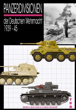 Panzerdivisionen der Deutschen Wehrmacht 1939-45, VDM