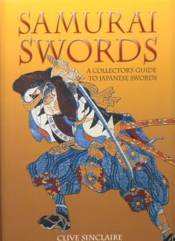 Samurai Swords - A Collector's Guide to Japanese Swords