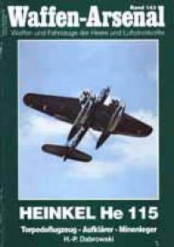 (WA 143) HEINKEL He 115 - Torpedoflugzeug-Aufklärer-Minenleger