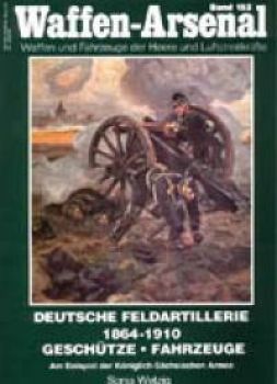 (WA 152) Deutsche Feldartillerie 1864-1910-Gesch
