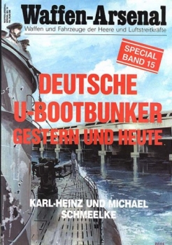 (WaSp 15) Deutsche U-Bootbunker gestern und heute