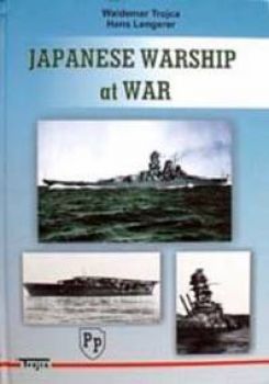 Trojca Japanese Warships at War