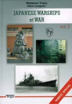 Trojca Japanese Warships at War Vol. 2