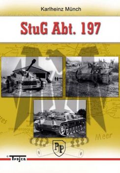 Trojca StuG.Abt. 197 Karlheinz Münch