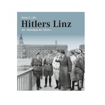 Hitlers Linz - Der 