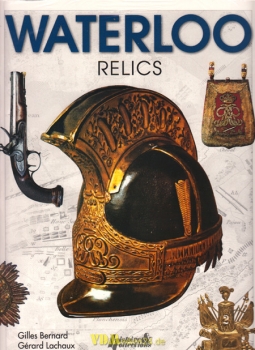 Waterloo Relics - G. Bernard / G. Lachaux