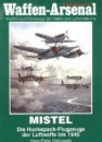 (WASo S-27) MISTEL - Die Huckepack-Flugzeuge der Lw bis 1945
