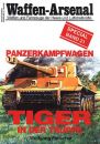 (WaSp 21) Panzerkampfwagen TIGER in der Truppe
